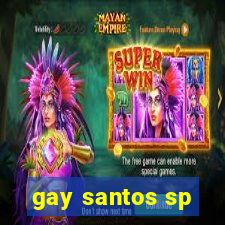 gay santos sp